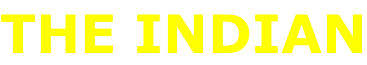 THE INDIAN